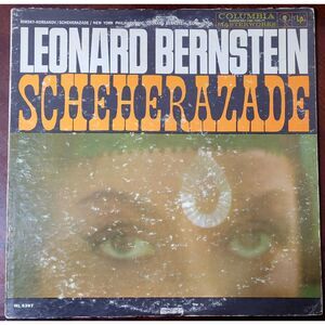 Leonard Bernstein LP - Rimsky-korsakov: Scheherazade - Columbia G/G+ Classical